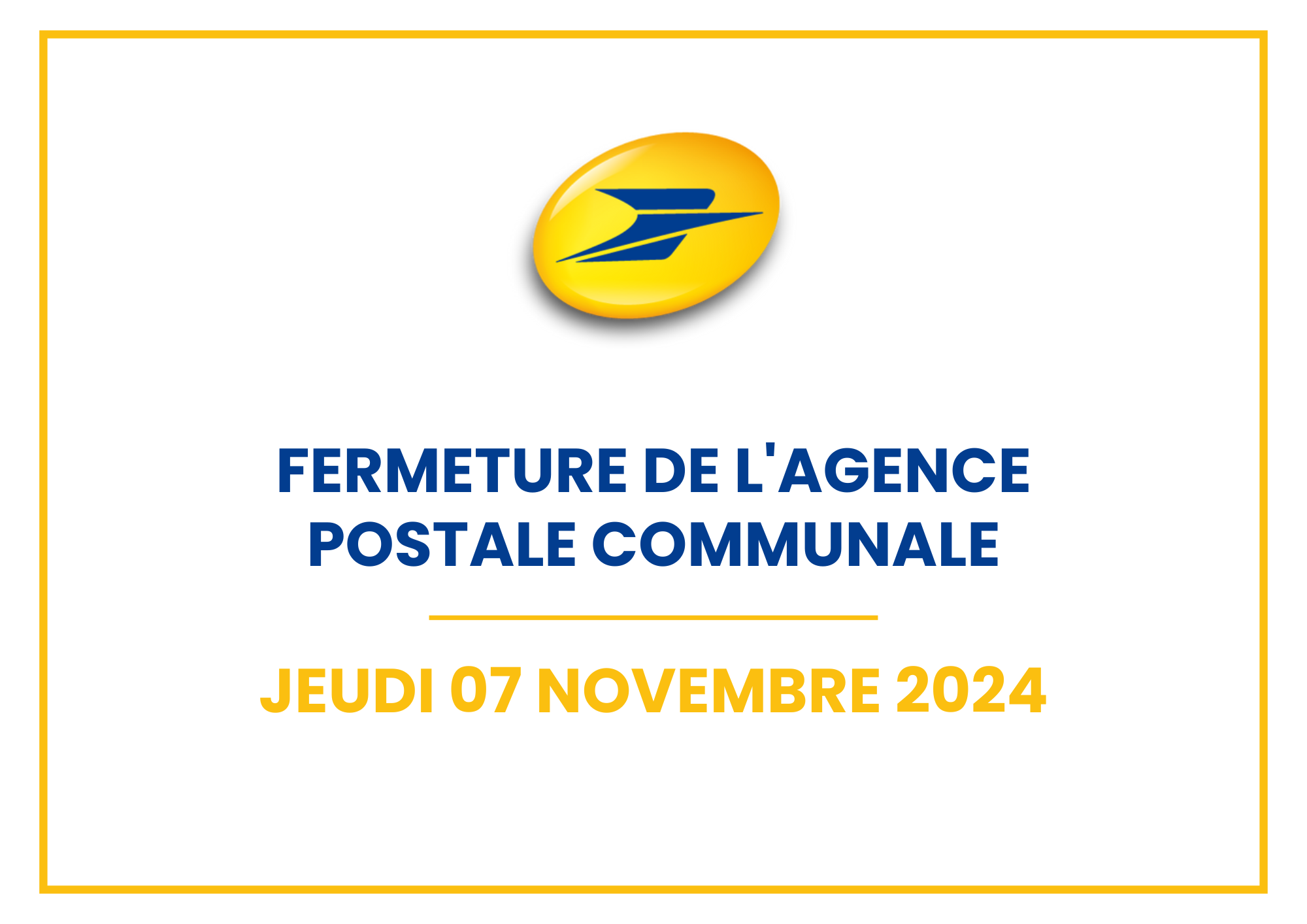 Fermeture de l'Agence Postale Communale le 7 novembre 2024