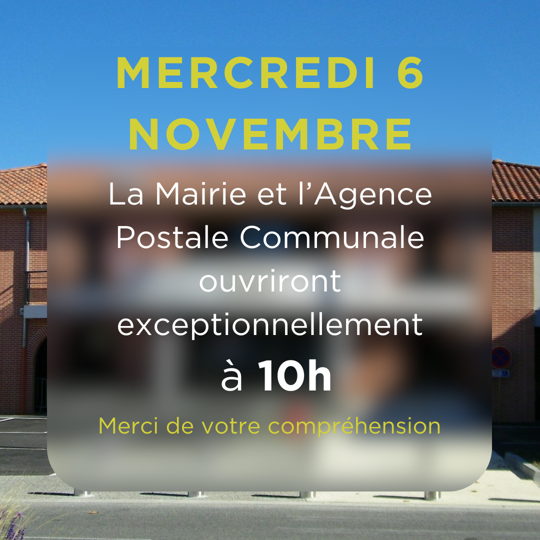 Ouverture exceptionnelle mairie 6 novembre 2024