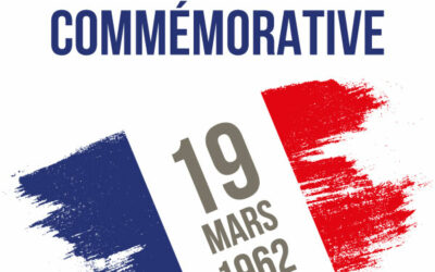 Commémoration du 19 mars 1962 : Mémoire des victimes civiles et militaires de la guerre d&rsquo;Algérie et des combats en Tunisie et au Maroc