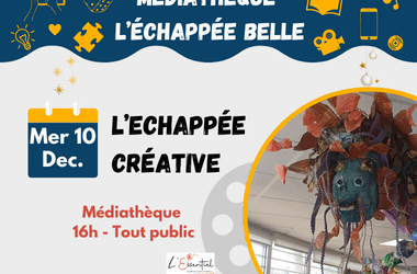 L’échappée créative