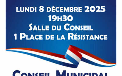 📢 Prochain Conseil Municipal 8 Décembre 2025