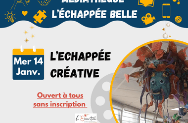 L’échappée créative