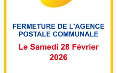 📣 Fermeture exceptionnelle de l&rsquo;Agence Postale Communale