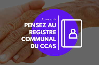 ☀️ Pensez au registre communal du CCAS