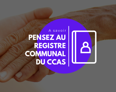 ☀️ Pensez au registre communal du CCAS