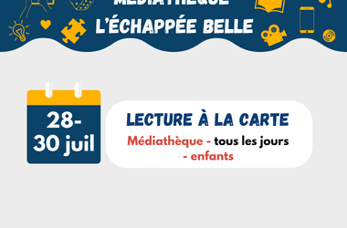 Lecture à la carte – spécial vacances