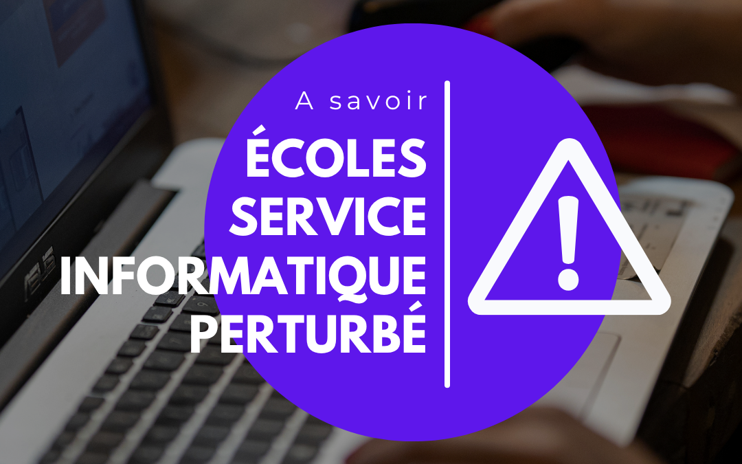 Écoles : service informatique perturbé